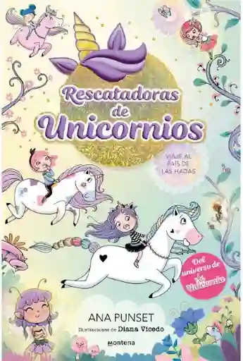 Rescatadoras de Unicornios 2 - Punset Ana