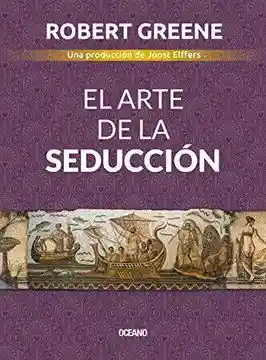 El Arte de la Seduccion