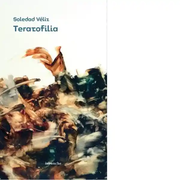 Teratofilia - Veliz Soledad