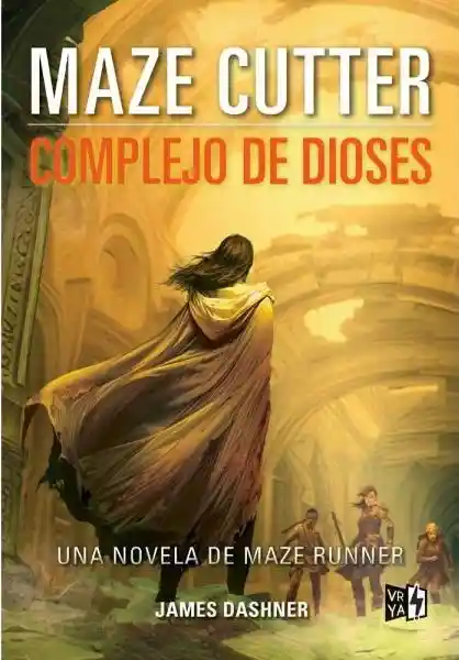 Maze Cutter. Complejo de Dioses - Dashner James