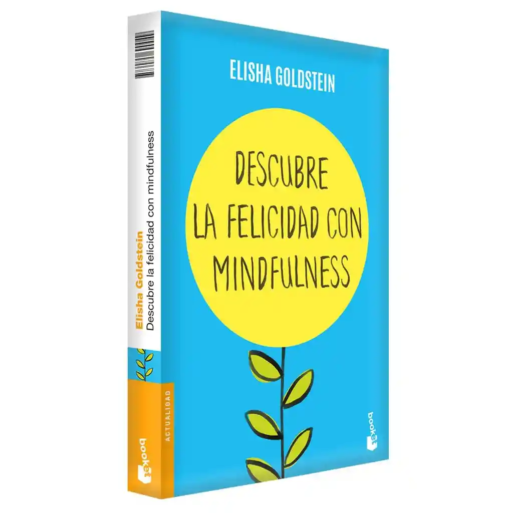 Descubre la Felicidad Con Mindfulness