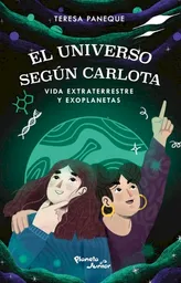 El Universo Segun Carlota - Teresa Paneque