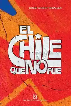 El Chile Que no Fue