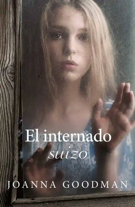 El Internado Suizo