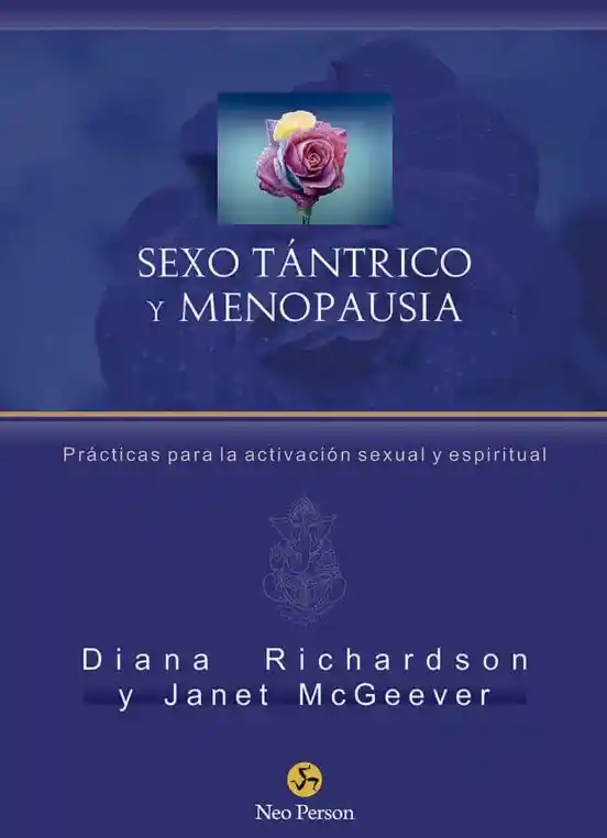 Sexo Tantrico y Menopausia