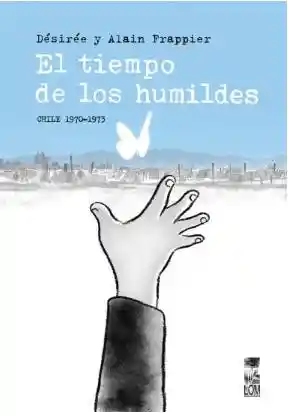 El Tiempo de Los Humildes