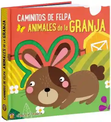 Animales de la Granja. Caminitos de Felpa - El Gato de Hojalata