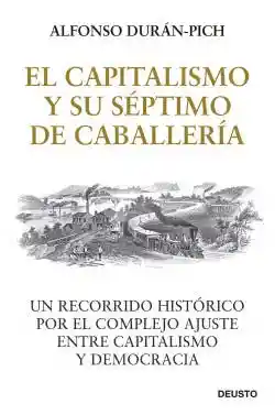 El Capitalismo y su Septimo de Caballeria