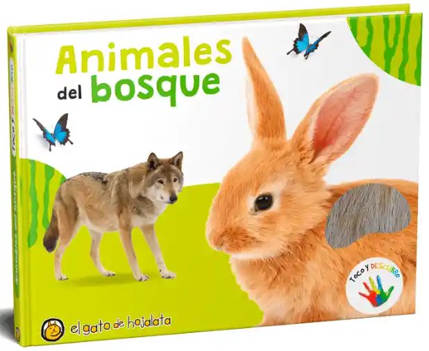 Toco y Descubro. Animales Del Bosque