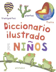 Diccionario Ilustrado Para Niños