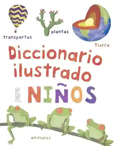 Diccionario Ilustrado Para Niños