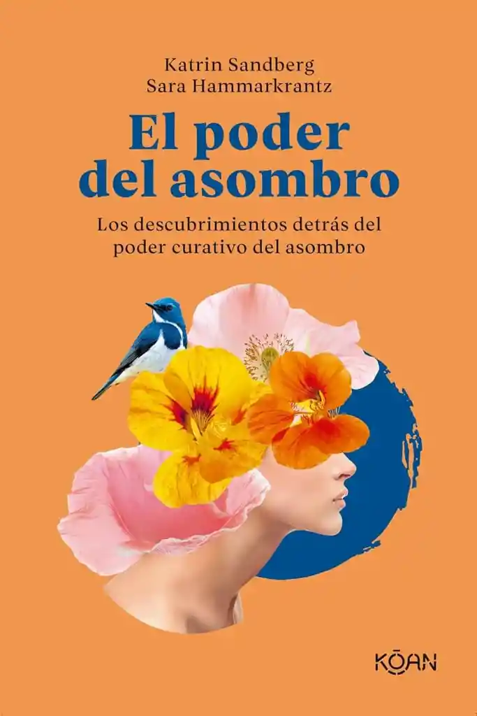 El Poder Del Asombro