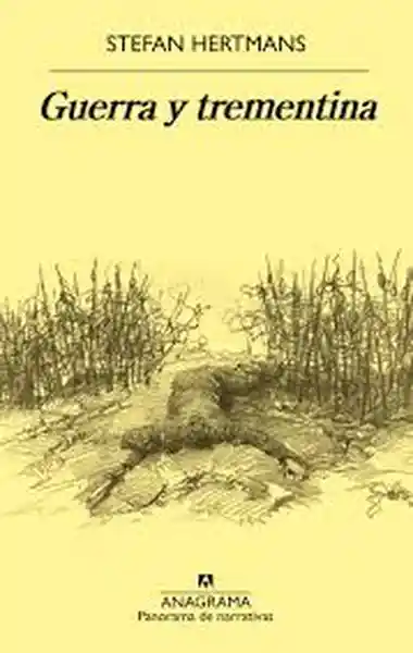 Guerra y Trementina - Stefan Hertmans 45