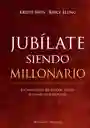 Jubílate Siendo Millonario
