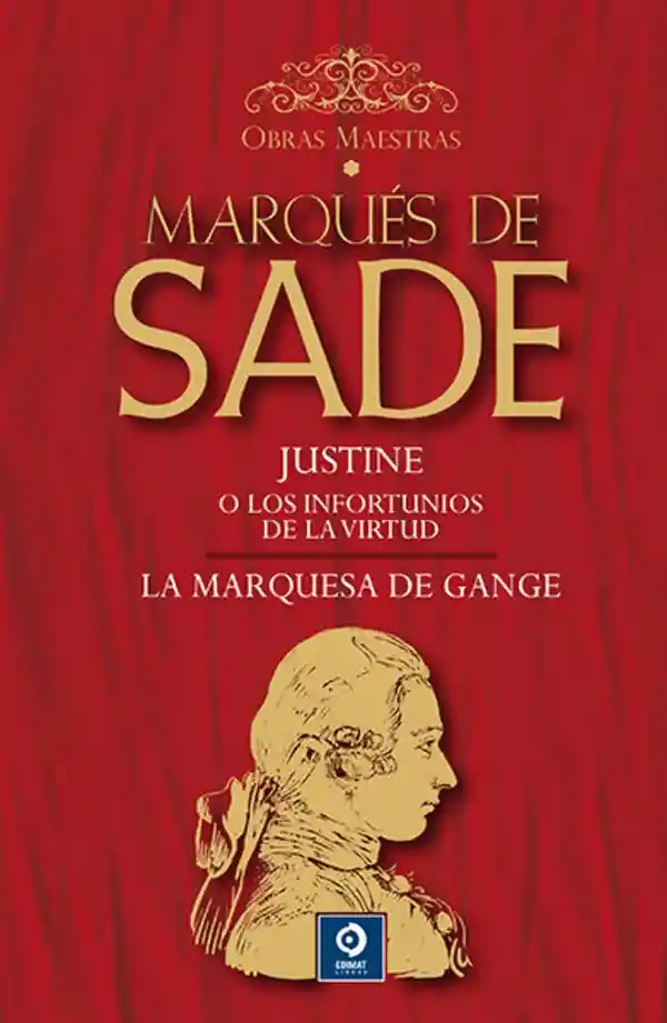 Marques de Sade Volumen I