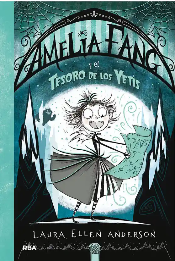 Amelia Fang y el Tesoro de Los Yetis