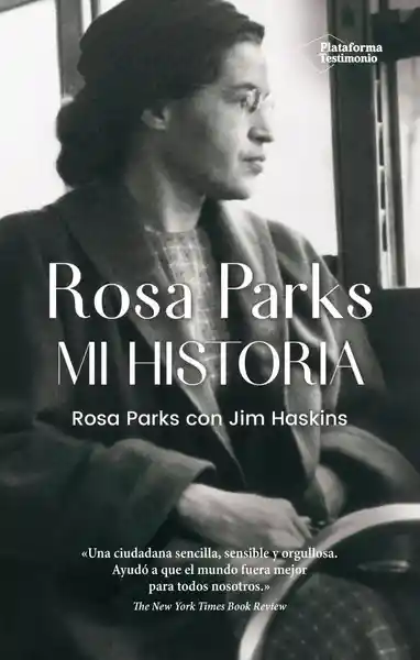 Rosa Parks. Mi Historia. - Rosa Parks