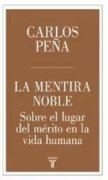 La Mentira Noble