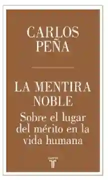 La Mentira Noble