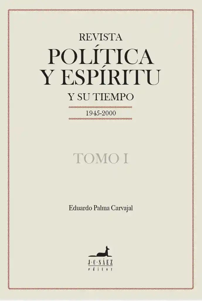 Revista Politica y Espiritu y Su Tiempo