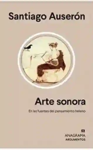Arte Sonora - Santiago Auserón