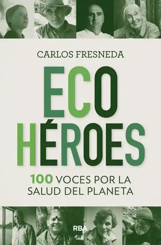 Eco Héroes - Carlos Fresneda