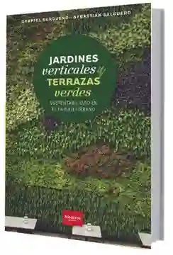 Jardines Verticales y Terrazas Verdes