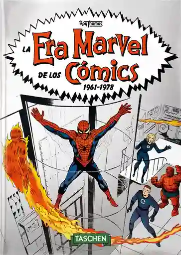 La Era Marvel De Los Comics 1961-1978