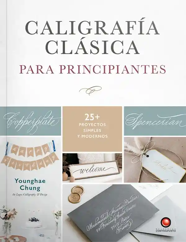 Caligrafiía Clásica. Para Principiantes