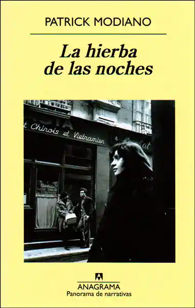 La Hierba de Las Noches - Patrick Modiano