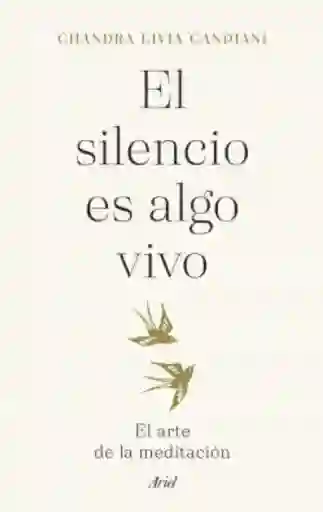 El Silencio es Algo Vivo - Ariel