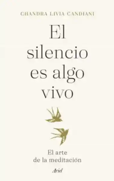 El Silencio es Algo Vivo - Ariel