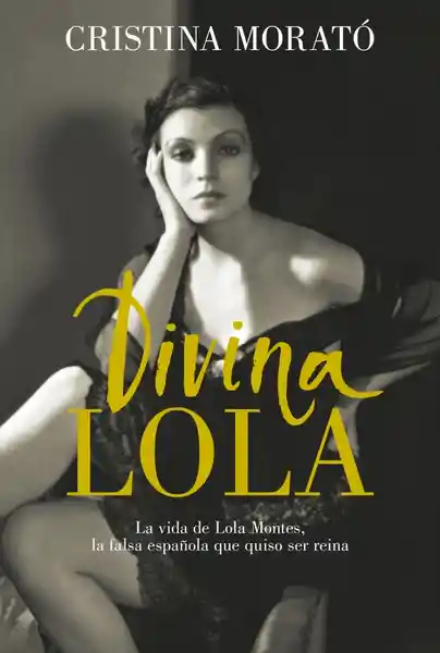 Divina Lola - Cristina Morato