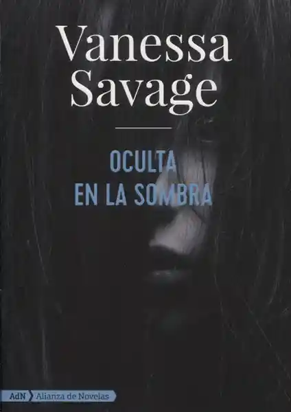 Oculta en la Sombra - Vanessa Savage