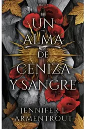 Un Alma De Ceniza Y Sangre