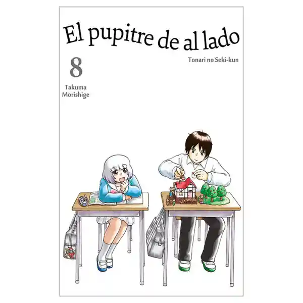 El Pupitre de al Lado 8 - Morishige Takuma