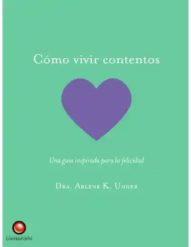 Libro Cómo Vivir Contentos