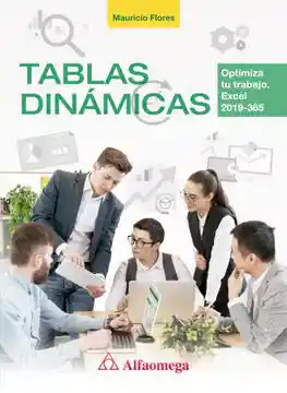 Tablas Dinamicas. Optimiza tu Trabajo Excel