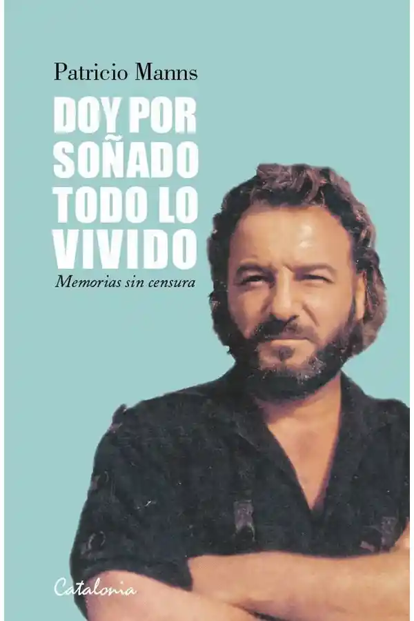 Doy Por Soñado Todo Lo Vivido