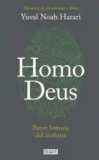 Homo Deus Breve Historia Del Mañana