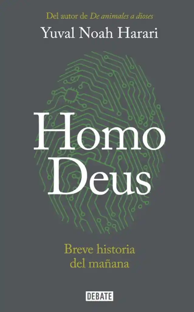 Homo Deus Breve Historia Del Mañana