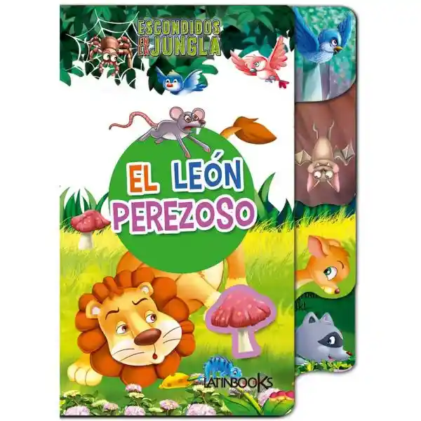 Escondidos en la Jungla - El León Perezoso