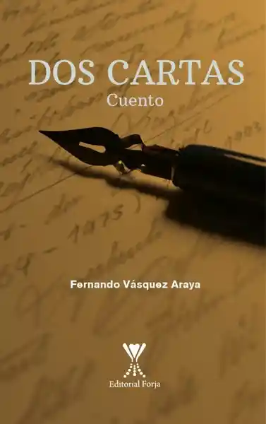 Dos Cartas - Vásquez Araya Fernando