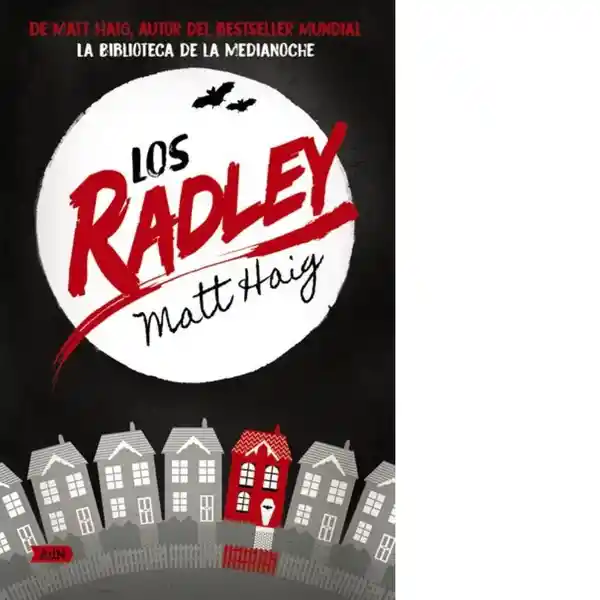 Los Radley - Haig Matt