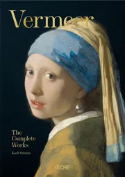 Vermeer. The Complete Works