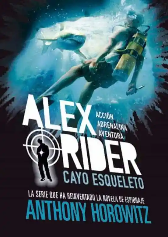 Cayo Esqueleto (Alex Rider #3)