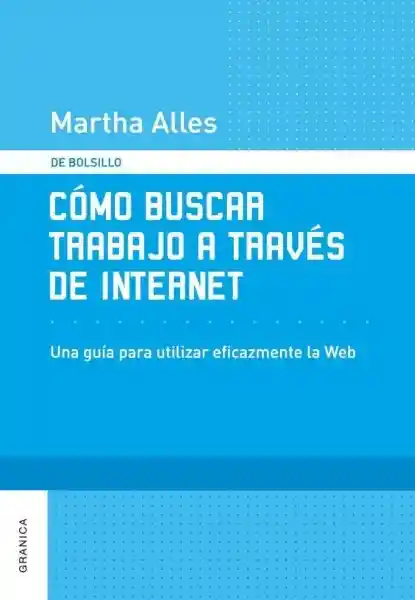 Como Buscar Trabajo a Través de Internet - Martha Alles