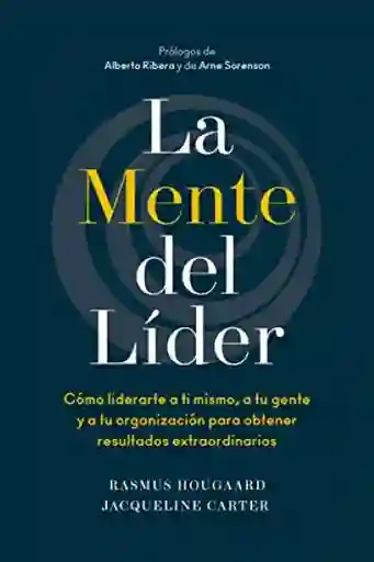 La Mente Del Lider - Rasmus Hougaard / Jacqueline Carter