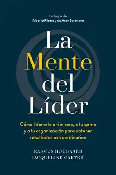 La Mente Del Lider - Rasmus Hougaard / Jacqueline Carter