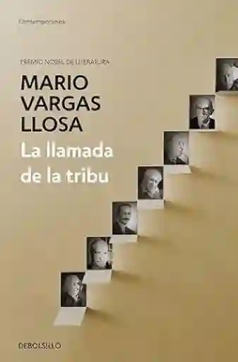 La Llamada de la Tribu - Vargas Llosa Mario